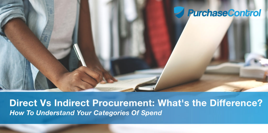 difference-between-direct-indirect-procurement-purchasecontrol-software